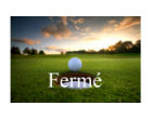 fermeture du golf