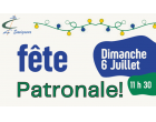 Fête patronale - Dimanche 6 juillet à partir de 11h30